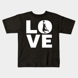 Love Basketball Gift For Basketball Players & Basketballers Kids T-Shirt